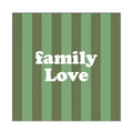 Serviettes en Papier “Family Love” x20 – Décoration Table Conviviale