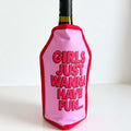 Poche de froid pour bouteille « Girls Just Want to Have Fun »